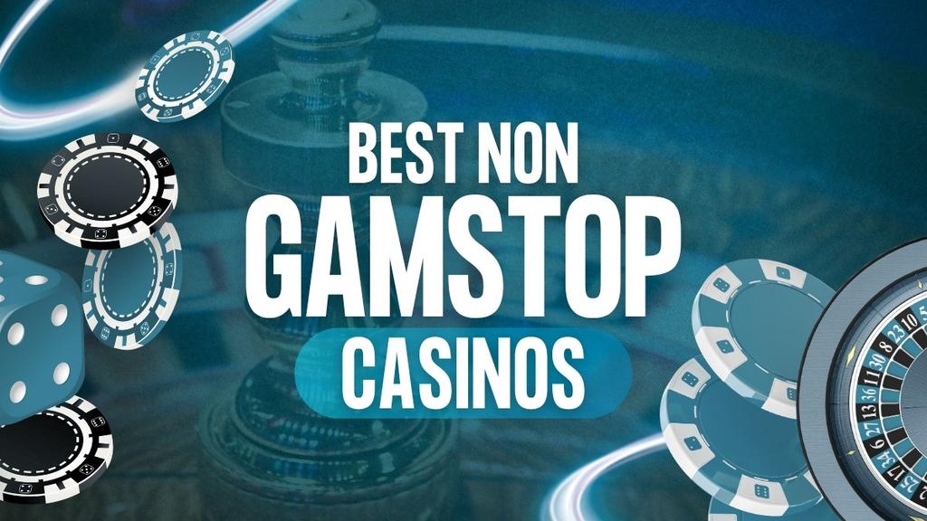 Exploring Non Gamstop Casinos A Comprehensive Guide